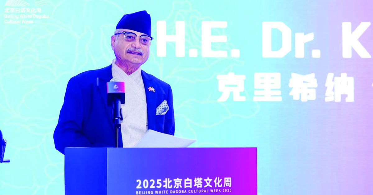 Ambassador Oli Addresses Opening of White Dagoba Cultural Week in Beijing