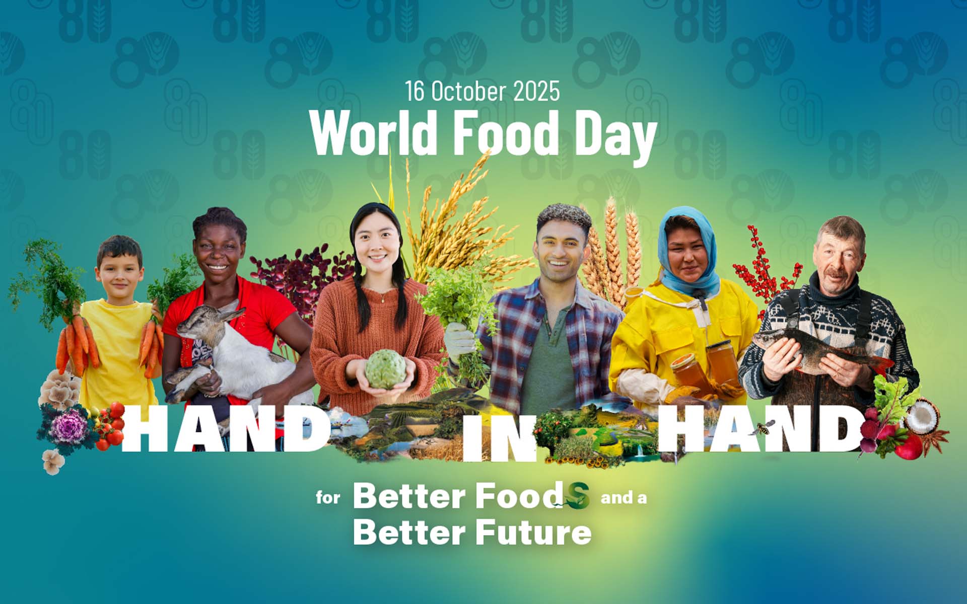 World Food Day 2025: Building Four Betters Agrifood Systems