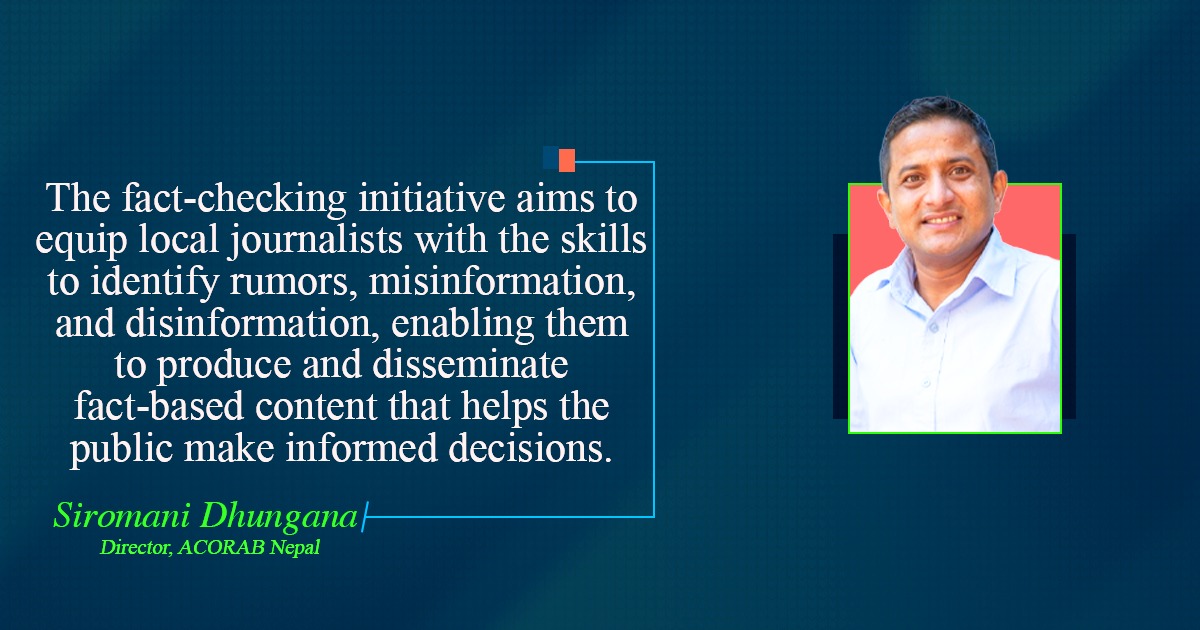 ACORAB Nepal Launches Nationwide Fact-checking Campaign for Community Radio Journalists